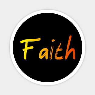 FAITH Magnet
